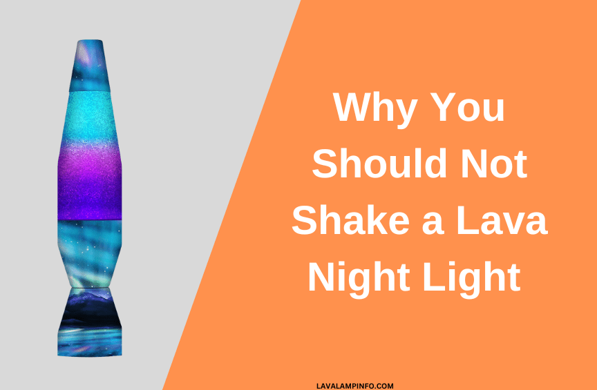 How to fix a shaken lava lamp