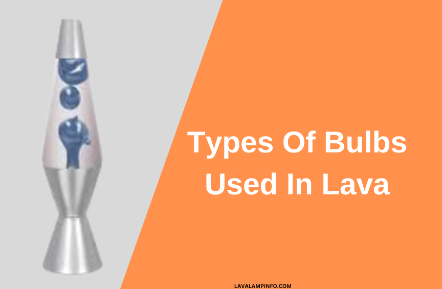 what bulbs do lava lamps use