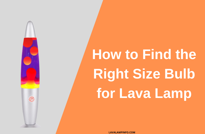 types of bulb for lava lamp