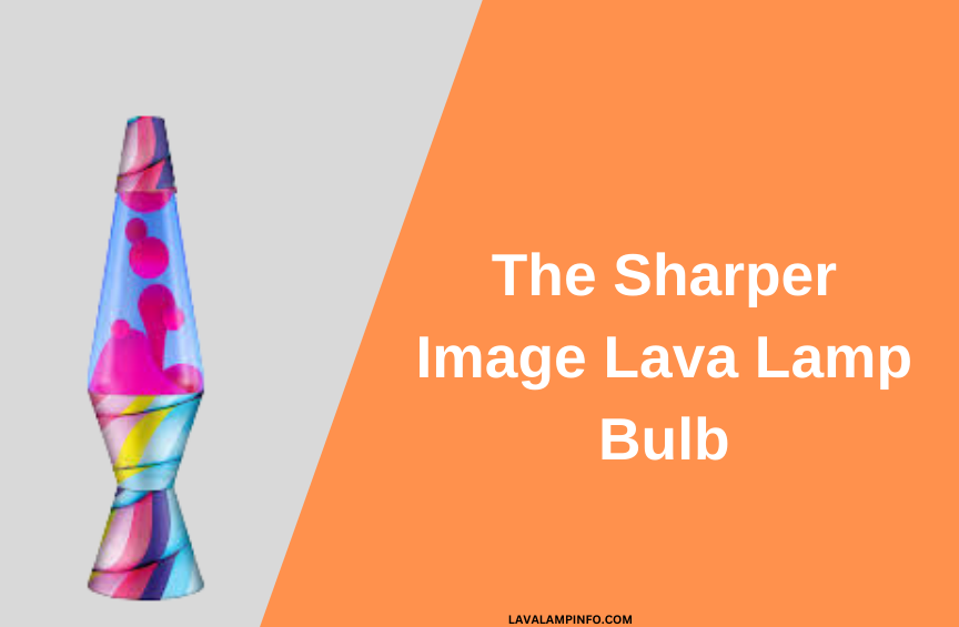 sharper image lava lamp bulb